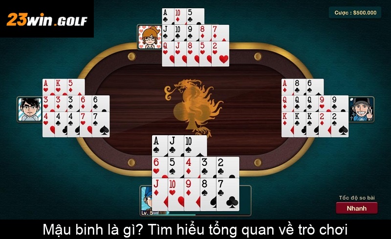 Mậu binh là gì Tìm hiểu tổng quan về trò chơi